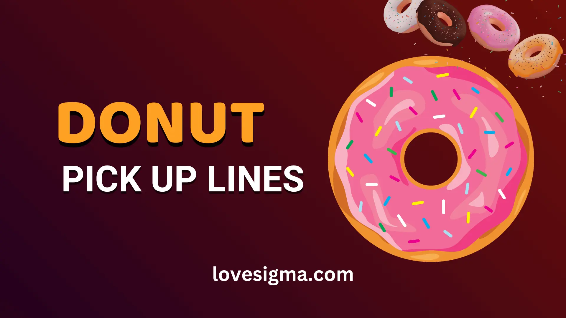 Donut Pickup Lines