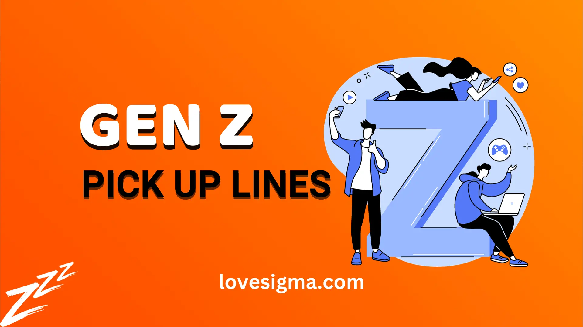Gen Z Pick Up Lines
