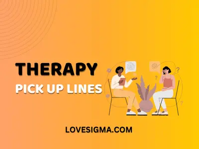 Therapy Pick Up Lines