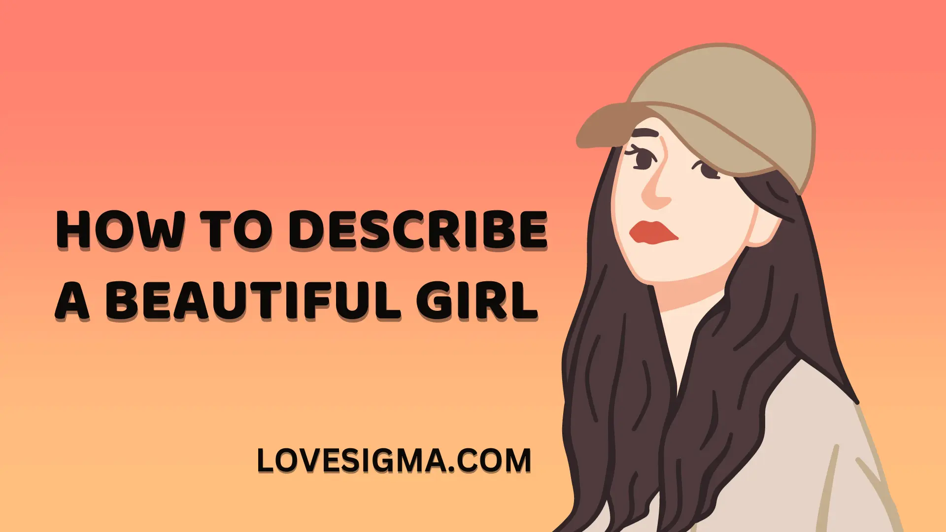 How To Describe A Beautiful Girl